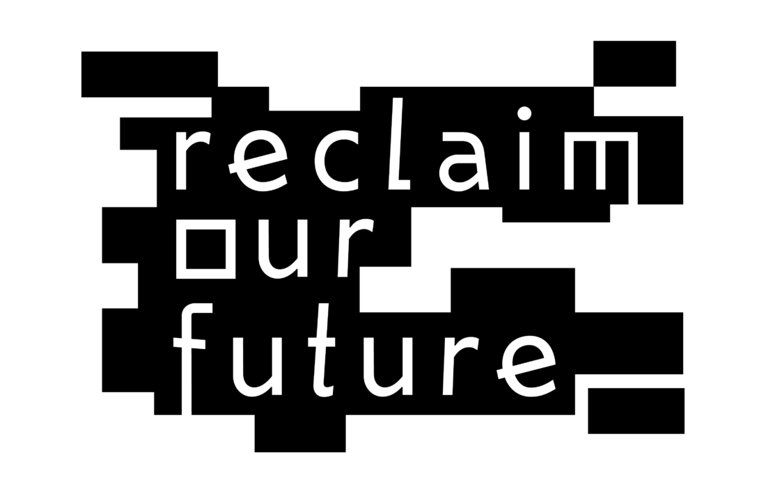 Reclaim Our Future