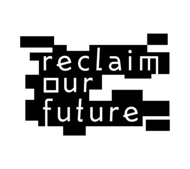 Reclaim Our Future